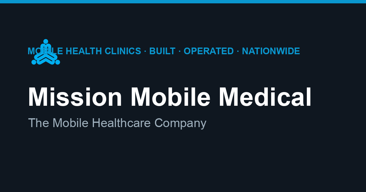 Mission Mobile Medical